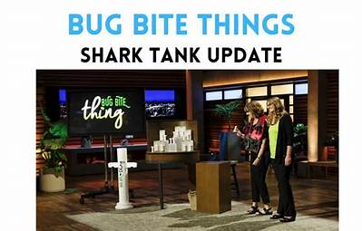 Bug Bite Thing Net Worth 2024 Shark Tank Update: Success Story and Future Insights