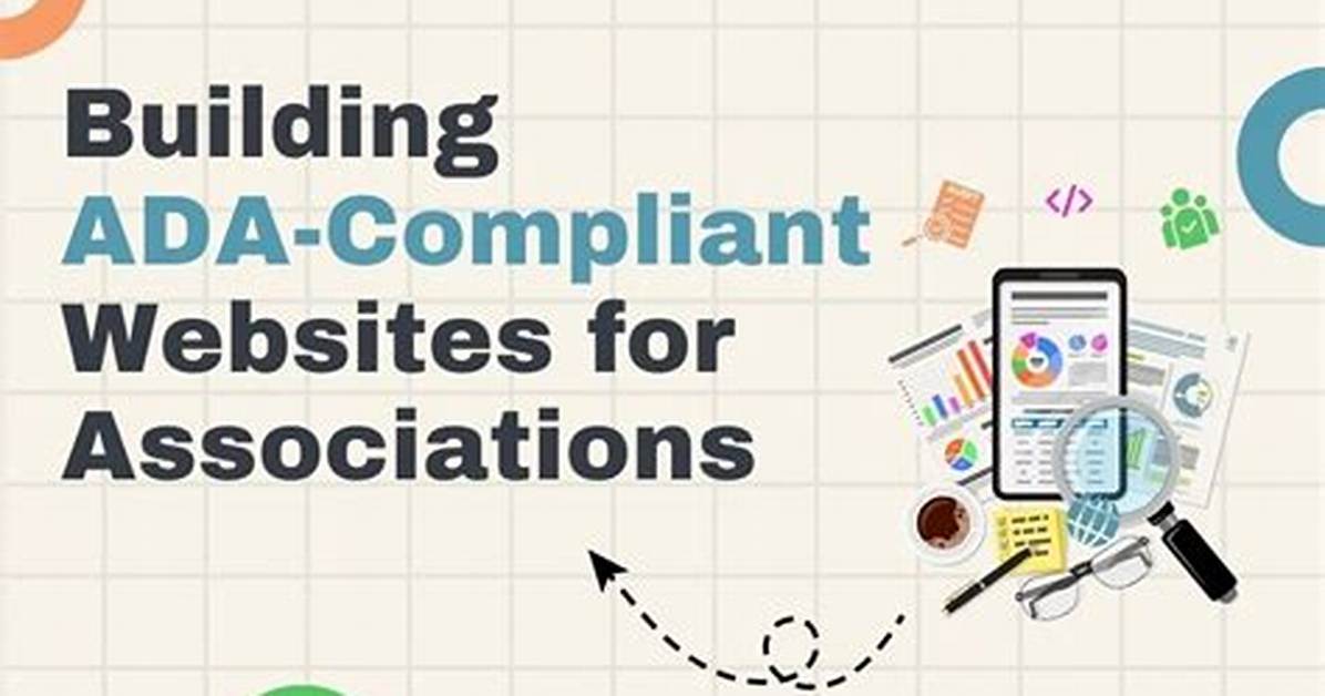 Building Ada Compliant Websites: a Comprehensive Guide
