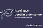 By Excellence in a Sentence?