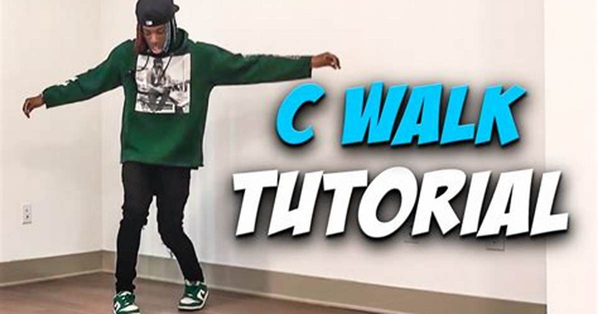 C Walk Dance