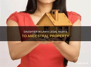 Can a Daughter Claim Property?