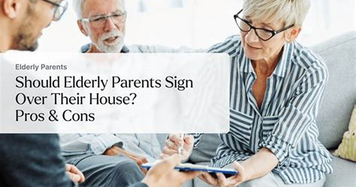 Can a Parent Sign over Their House to Their Child?