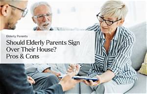 Can a Parent Sign over Their House to Their Child?