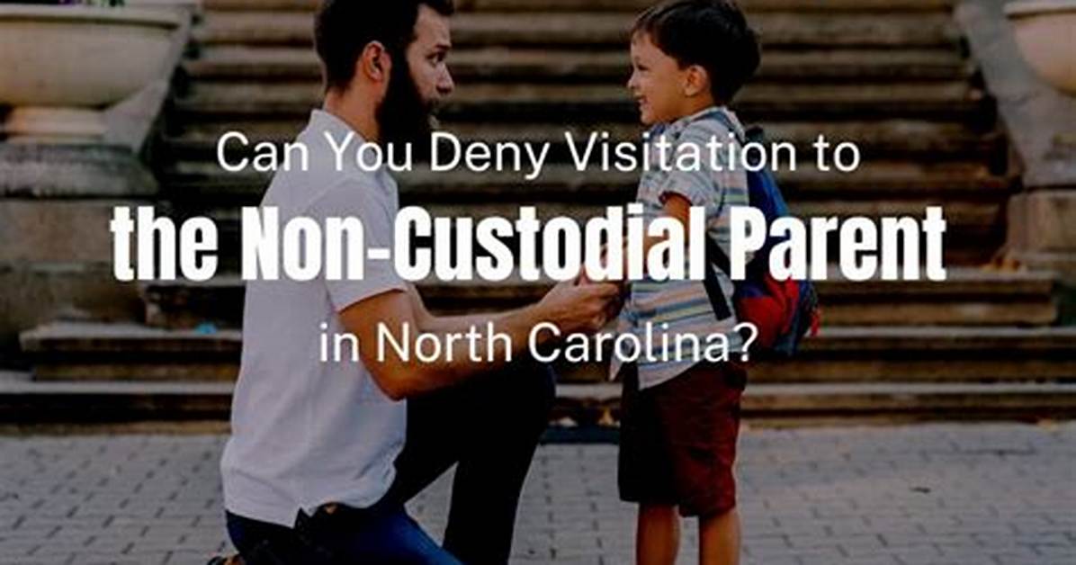 Can a Parent with Sole Custody Deny Visitation?