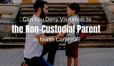 Can a Parent with Sole Custody Deny Visitation?