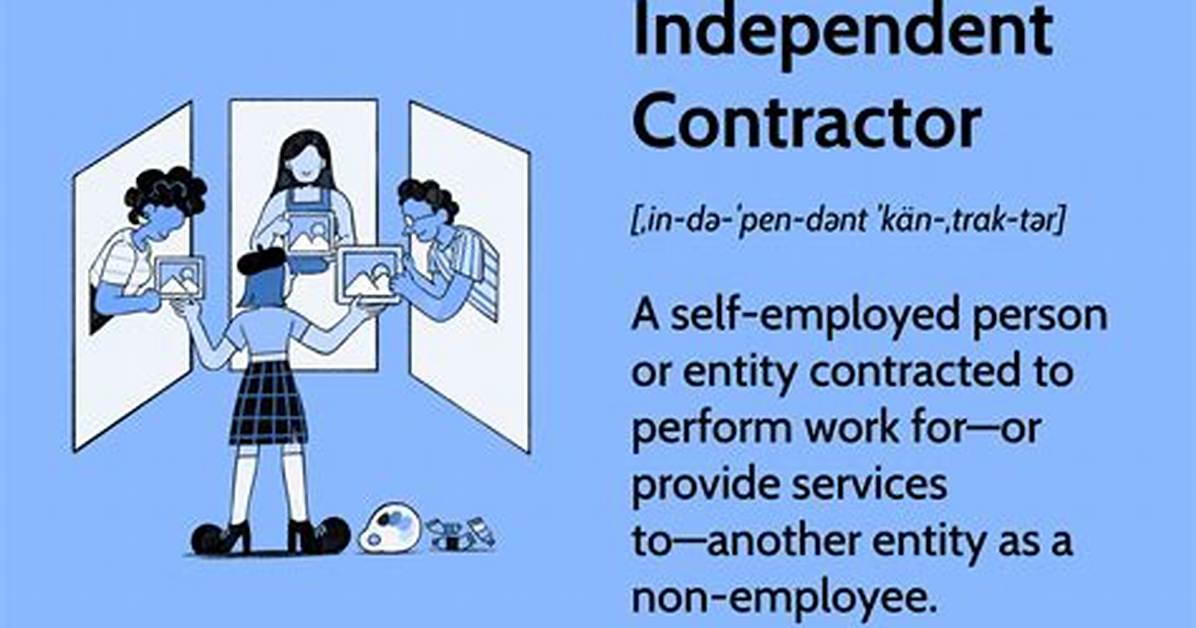 Can a Person Work as an Independent Contractor?