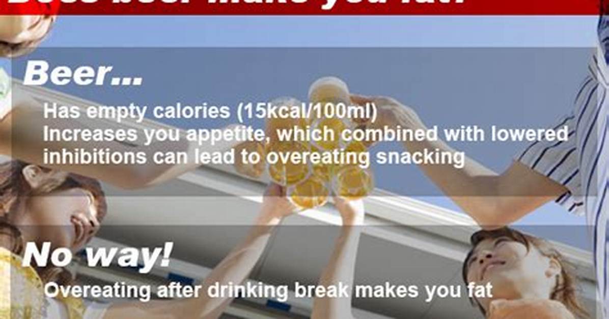 Can Beer Make You Fat?