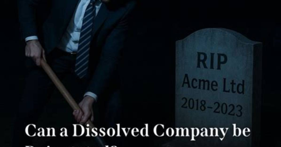 Can Dissolved Company Reinstated?