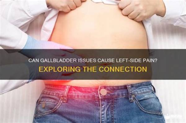 Can Gallbladder Cause Left Side Pain Under Ribs?