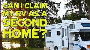 Can I Claim My Rv as a Second Home?