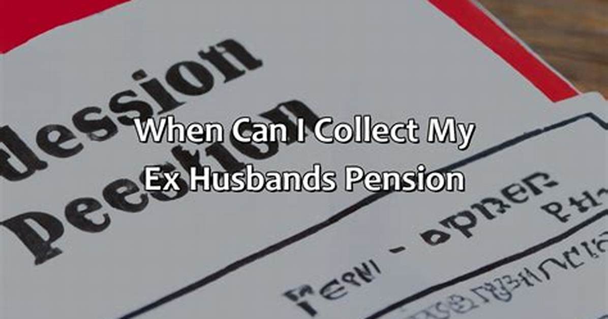 Can I Collect My Ex Husband's Social Security If I Remarry?