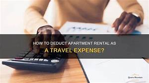 Can I Deduct Apartment Rent from My Taxes?