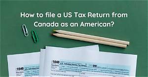 Can I File Tax Return Outside Us?