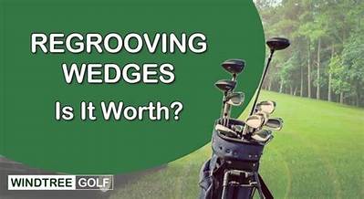 Can I Regroove My Wedges?