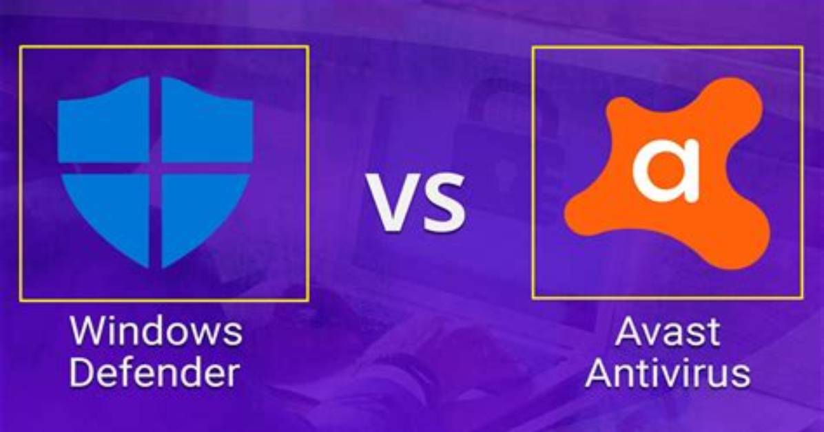 Can I Run Windows Defender and Avast at the Same Time?
