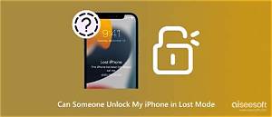 Can Lost iPhone Be Unlocked?