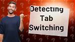 Can Pearson See If You Switch Tabs?