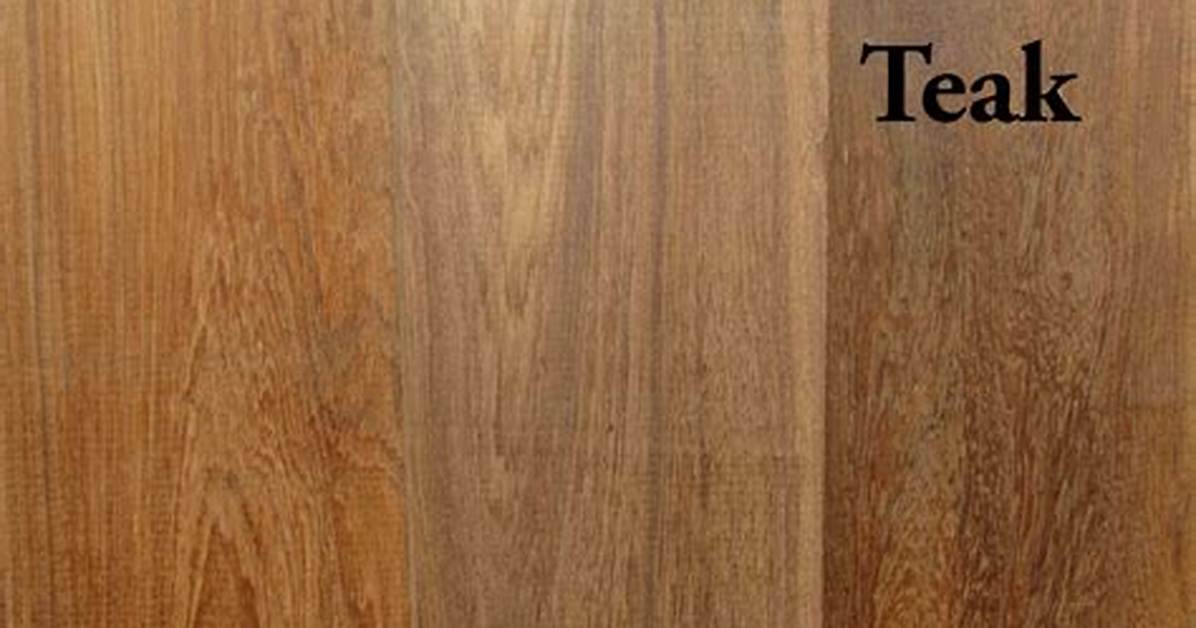 Can Teak Wood Be Used in A