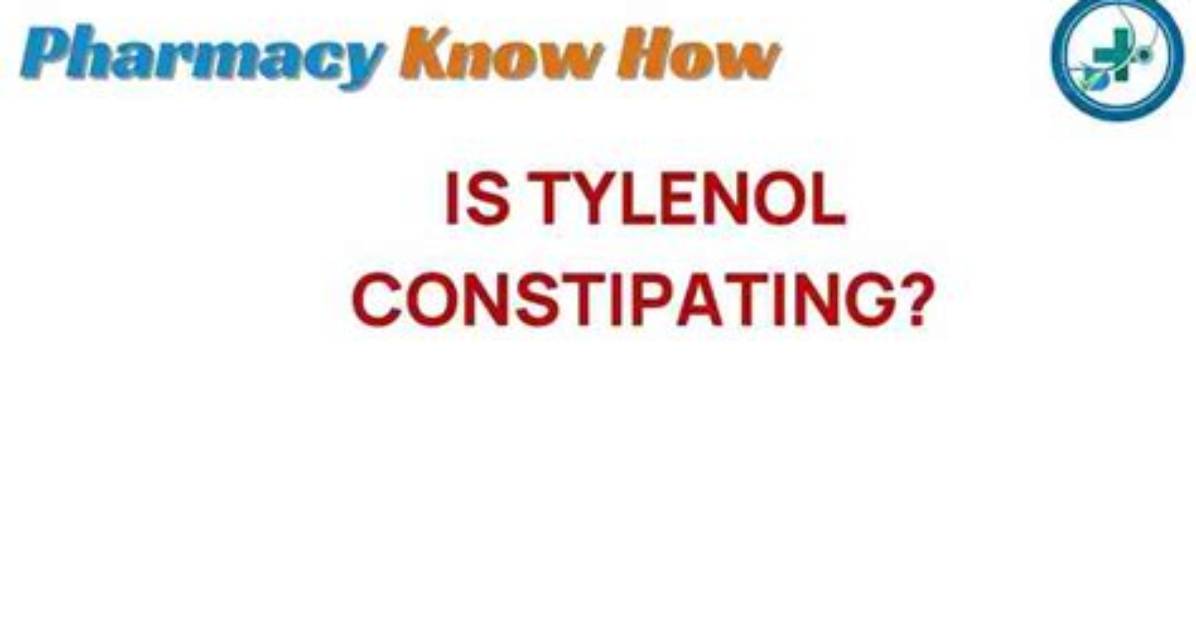 Can Tylenol Be Constipating?