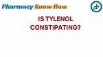 Can Tylenol Be Constipating?