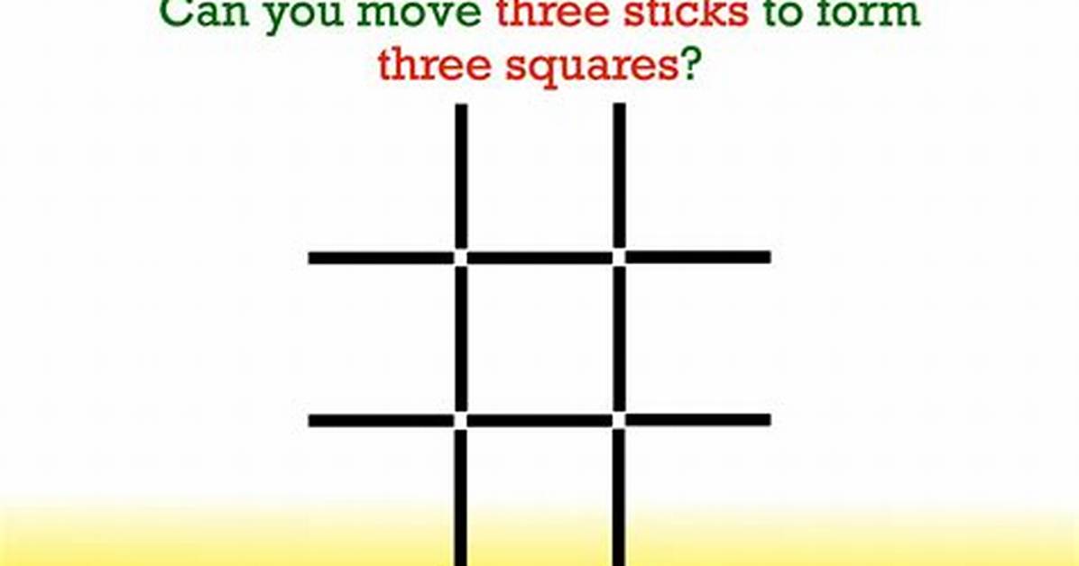 Can You Move Three Toothpicks to Make Three Squares?