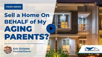 Can You Sell Your Parents Home While They Are Still Alive?