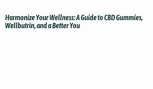 Can You Take Cbd with Wellbutrin?
