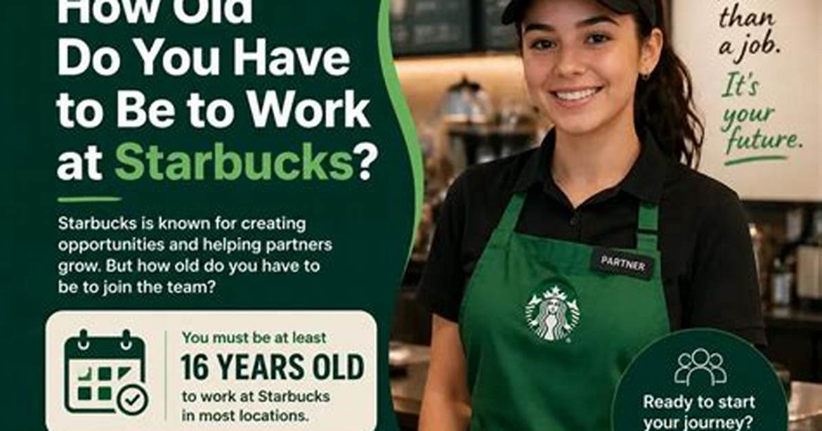 Can You Work at Starbucks at 14?