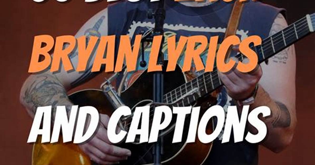 Captivating Lyrics by Zach Bryan for Instagram Worthy