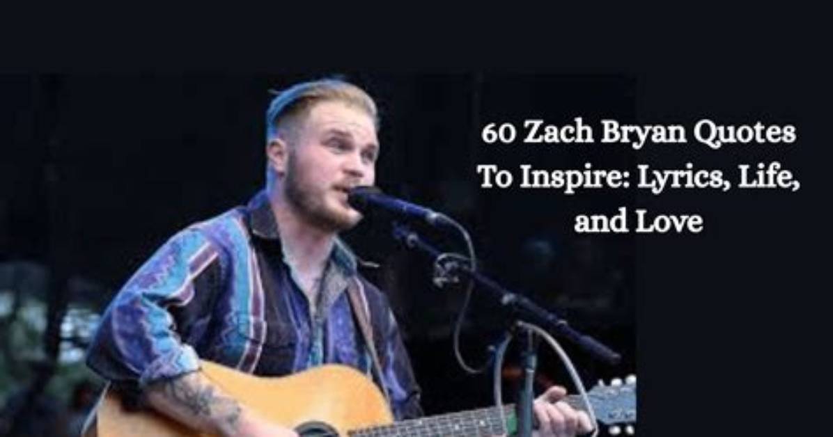 Captivating Lyrics by Zach Bryan For