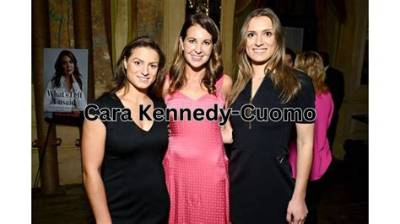 Cara Kennedy-Cuomo Height, Net Worth, Age, Who, Facts, Biography, Wiki