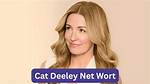 Catherine Elizabeth Deeley Height, Weight, Net Worth, Age, Birthday, Wikipedia, Who, Nationality, Biography