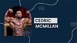 Cedric Mcmillan Height, Weight, Net Worth, Age, Birthday, Wikipedia, Who, Nationality, Biography