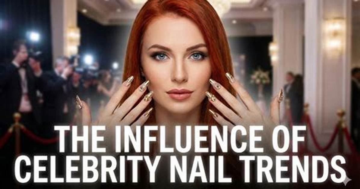 Celebrity Trends: the Hype, the Influence, and the Impact on Our Lives
