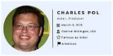 Charles Pol Biography; Net Worth, Age, Height, Baby, Education, Parents and Wife