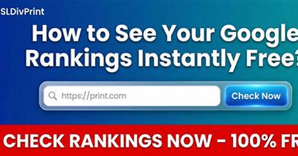 Check Your Google Rankings for Free
