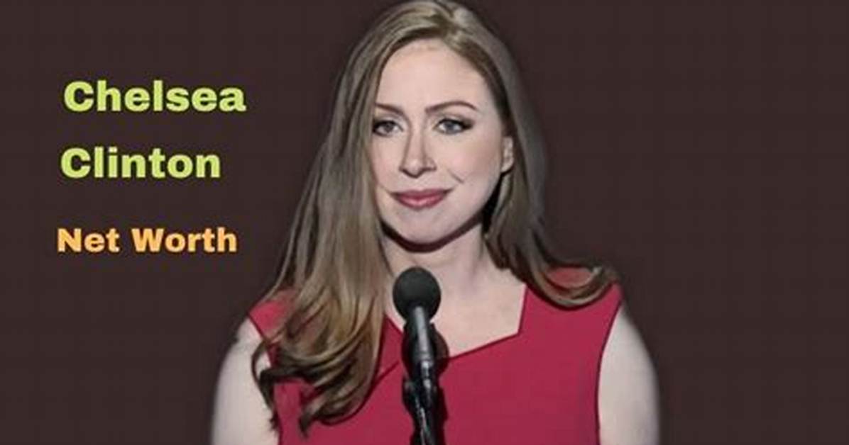 Chelsea Clinton’s Net Worth, Age, Height, Weight, Husband, Kids, Bio-Wiki