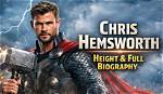 Chris Hemsworth Height, Weight: the Complete Guide to His Measurements and More