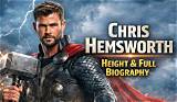 Chris Hemsworth Height, Weight: the Complete Guide to His Measurements and More
