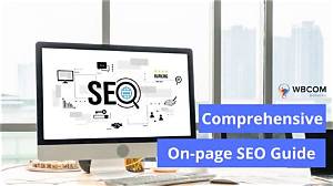 Comprehensive Guide to on-Page Seo Service: Unlock the Secrets to Higher Rankings