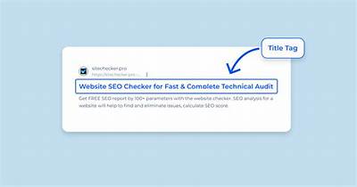 Comprehensive Guide to Seo Page Title Checker: Boost Your Website Rankings