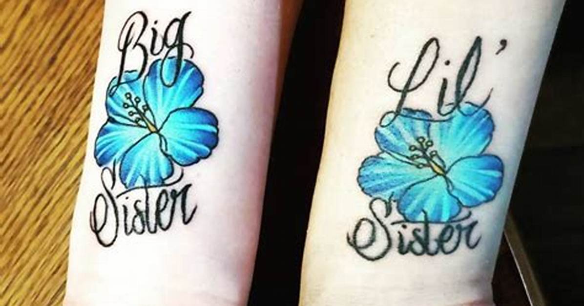 Cool Sister Tattoos