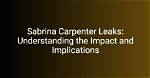 Corinna Leaks: Exploring the Impact and Implications