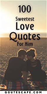 Corny Romantic Quotes: the Sweetest Words for Your Loved One