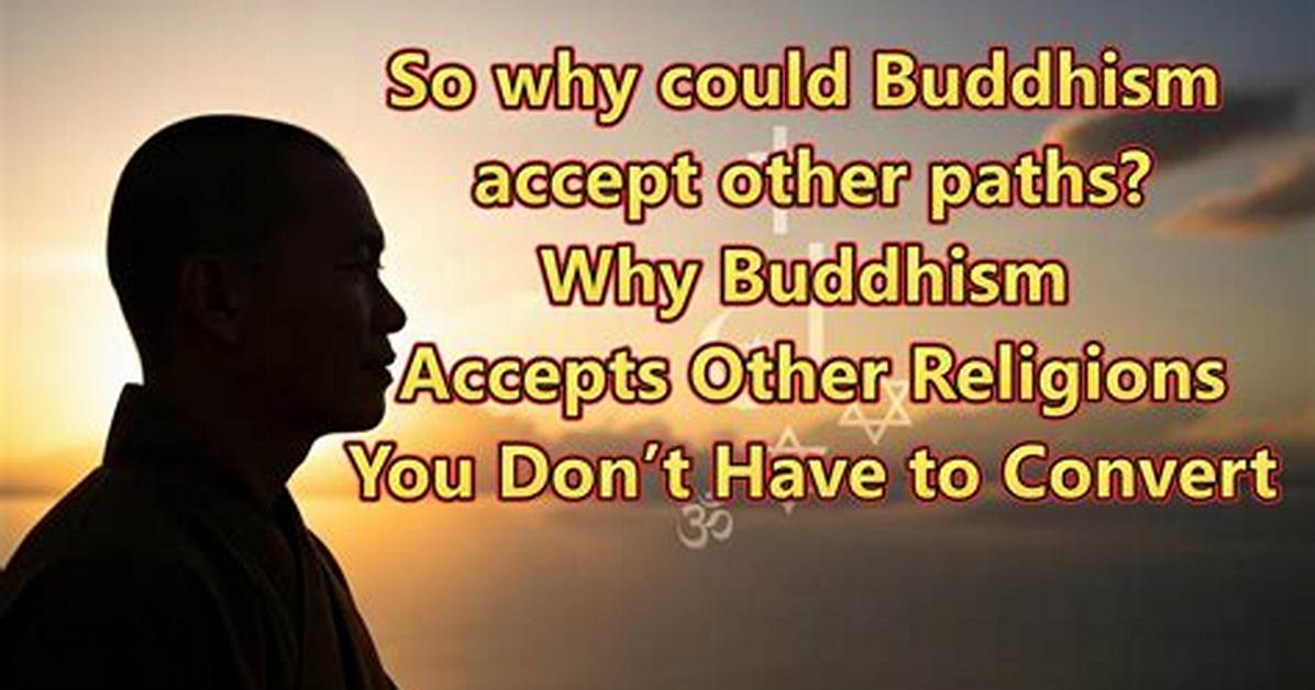Could I Be a Buddhist?