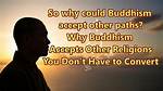Could I Be a Buddhist?