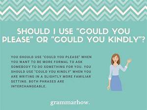 Could You Please or Could You Kindly?