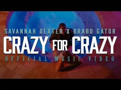 Crazy for Crazy Lyrics Savannah Dexter: the Story Behind the Song