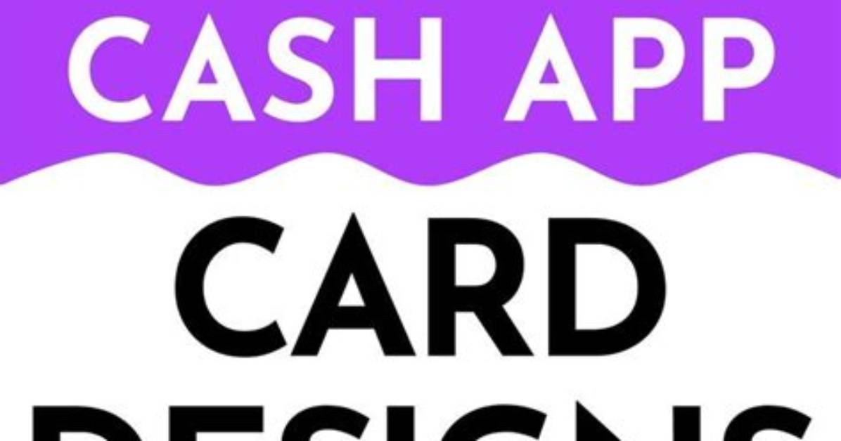 Creative and Adorable Cash App Card Designs to Brighten Your Day