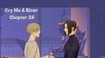 Cry Me a River Chapter 26 Release Date, Recap, Cast, Review, Plot, Spoilers, Streaming, Schedule & Where to Watch? - Sarkariresult